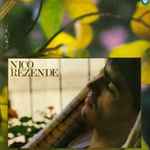 Nico Rezende – Nico Rezende (1987, Vinyl) - Discogs