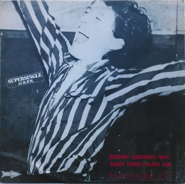 Maximum Joy – Stretch (1981, Vinyl) - Discogs