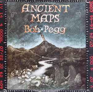 Ancient Maps - Bob Pegg