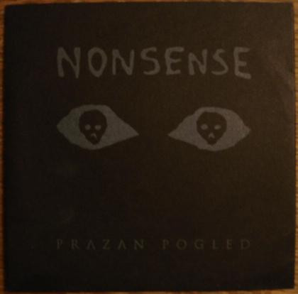 last ned album Nonsense - Prazan Pogled