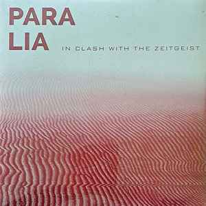 Para Lia - In Clash With The Zeitgeist album cover