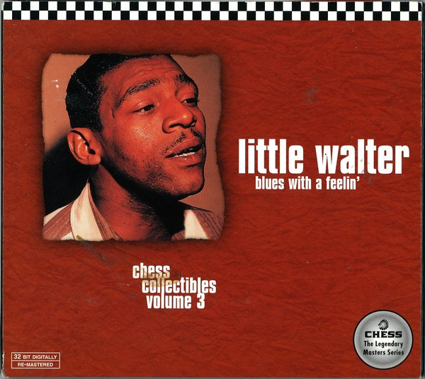 Little Walter – Blues With A Feeling (1995, CD) - Discogs