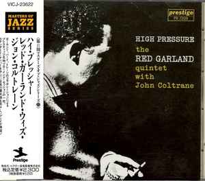 The Red Garland Quintet With John Coltrane – High Pressure (1991