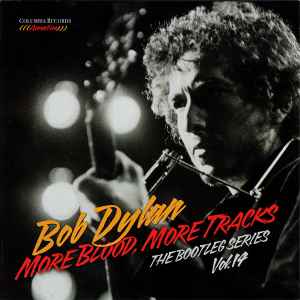 Bob Dylan - More Blood, More Tracks (The Bootleg Series Vol.14