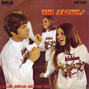 Sugar, Sugar / Melody Hill - The Archies