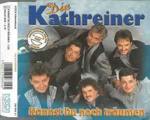 Die Kathreiner - Kannst Du Noch Träumen album cover
