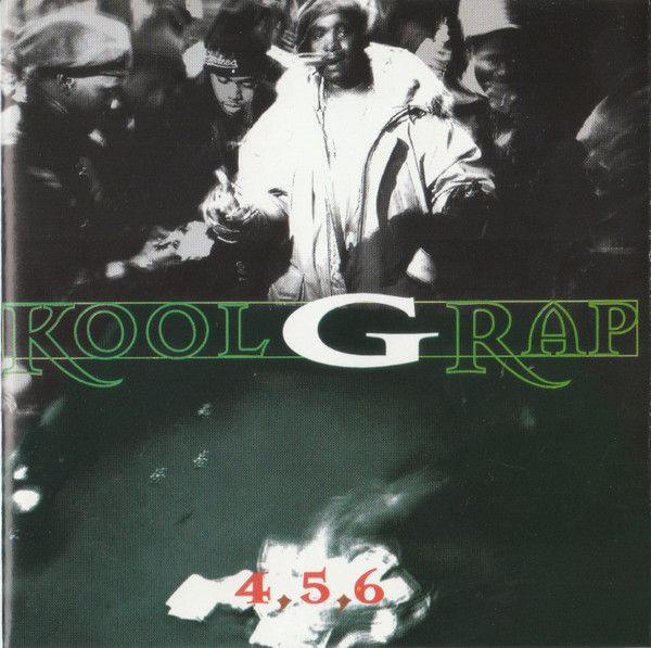 Kool G Rap - 4, 5, 6 | Releases | Discogs