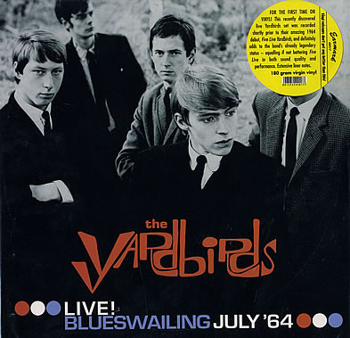 The Yardbirds - Live! Blueswailing July '64 | Releases | Discogs