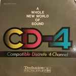 CD-4 – A Whole New World Of Sound (Compatible Discrete 4-Channel