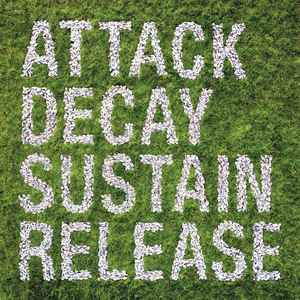 Simian Mobile Disco - Attack Decay Sustain Release album cover