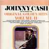 Johnny Cash And The Tennessee Two* - Original Golden Hits Volume II