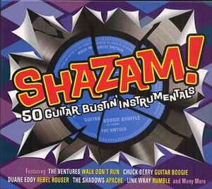 Various - Shazam! 50 Guitar Bustin' Instrumentals