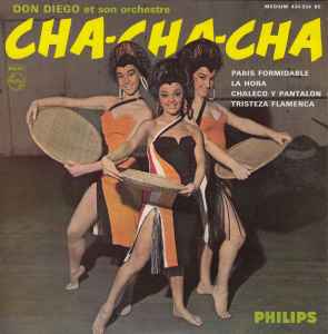 Don Diego Et Son Orchestre Cha Cha Cha 1964 Vinyl Discogs