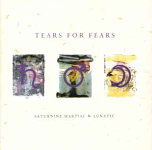 Saturnine Martial & Lunatic - Tears For Fears