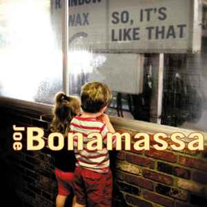 So It's Like That - Joe Bonamassa
