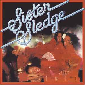 Sister Sledge – The Sisters (2007, CD) - Discogs