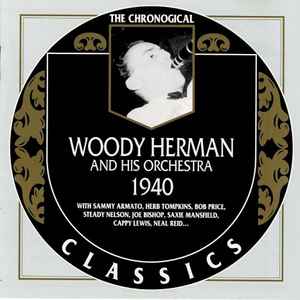 Woody Herman And His Orchestra - 1940