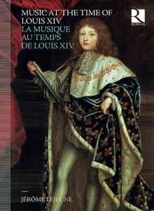 Various - Music At The Time Of Louis XIV