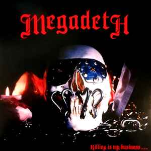 Megadeth – Killing Is My Business And Business Is Good! (2018 