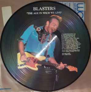 The Blasters - The Age In Wich We Live album cover