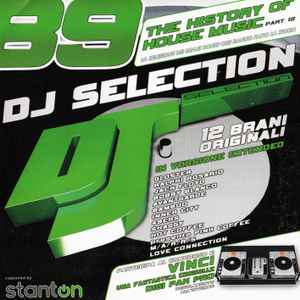 Various - DJ Selection 89 - The History Of House Music Part 12