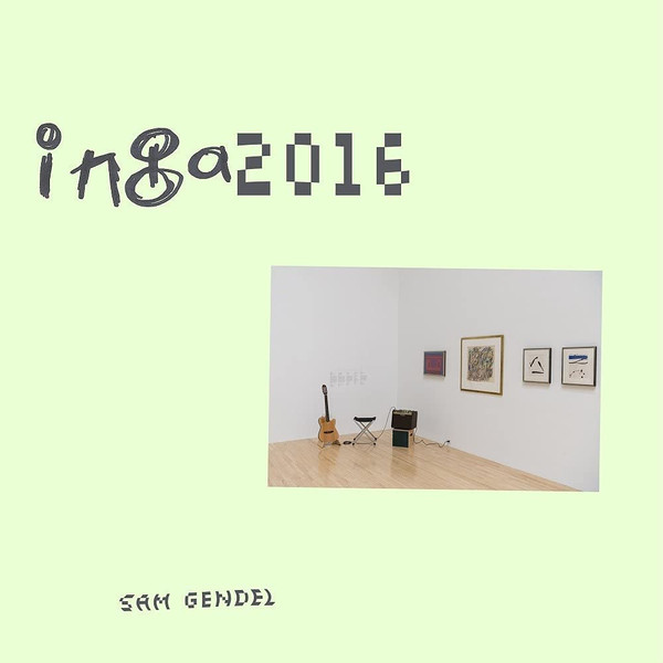 Sam Gendel – Inga 2016 (2021, Vinyl) - Discogs