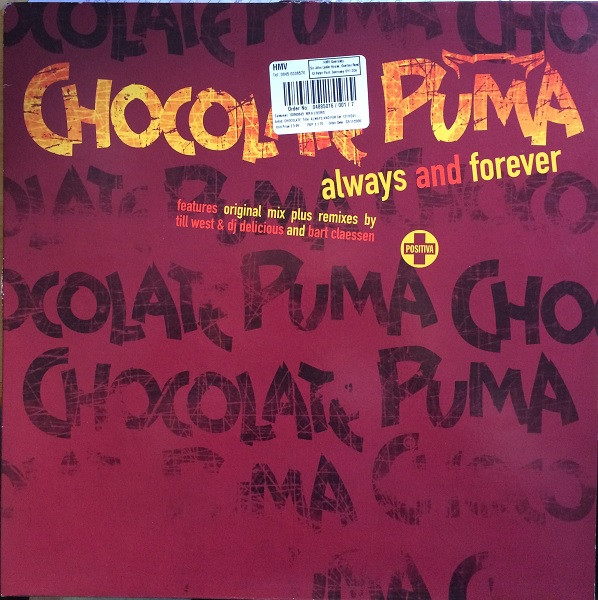 Vrijwel dauw Beschrijving Chocolate Puma – Always And Forever (2006, Vinyl) - Discogs