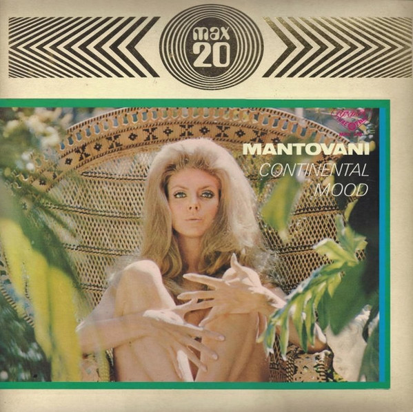 Mantovani – Continental Mood (1971, Vinyl) - Discogs