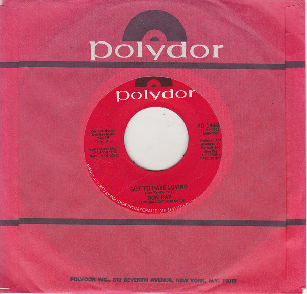 Don Ray - Got To Have Loving / My Desire | Releases | Discogs