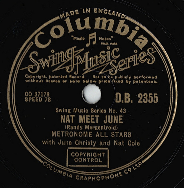 METRONOME ALL STARS COLUMBIA Sweet Lorraine(w/ Frank Sinatra)/ Nat Meets June(June Christy and Nat Cole)