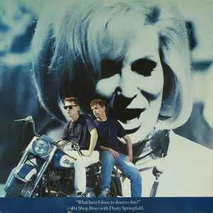 What Have I Done To Deserve This? - Pet Shop Boys With Dusty Springfield