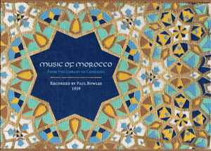 Music Of Morocco, From The Library Of Congress - Various