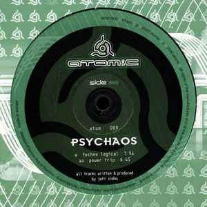 Psychaos - Techno Logical / Power Trip
