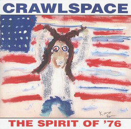 last ned album Crawlspace - The Spirit Of 76