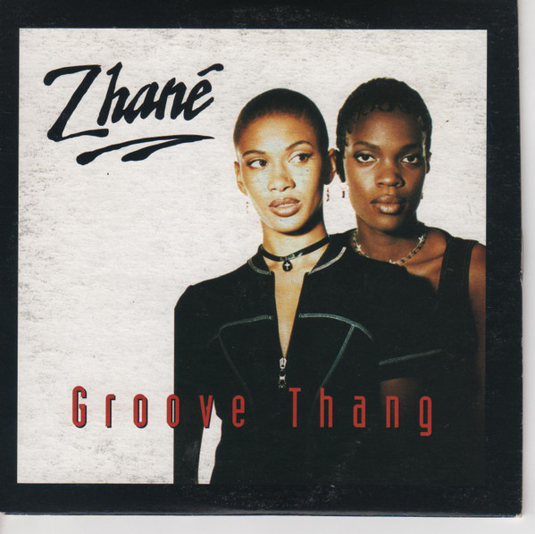 Zhané - Groove Thang | Releases | Discogs