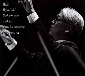Ryuichi Sakamoto, Tokyo Philharmonic Orchestra – Blu (2014, DVD 