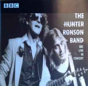 The Hunter Ronson Band - BBC Live In Concert     album cover