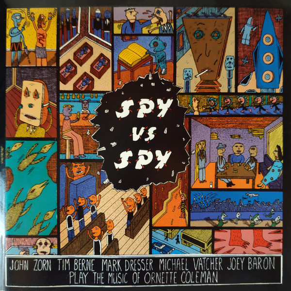 John Zorn – Spy Vs. Spy—The Music Of Ornette Coleman (1989, CD 