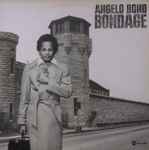 Angelo Bond – Bondage (2010, CDr) - Discogs