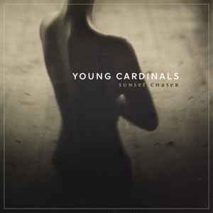 Young Cardinals - Sunset Chaser album cover