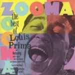 Cover of Zooma Zooma: The Best Of Louis Prima, 1990, CD