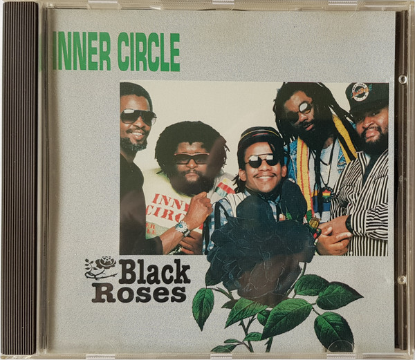 Inner Circle – Black Roses (1990, CD) - Discogs