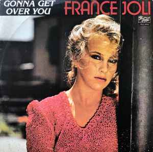 France Joli - Gonna Get Over You album cover