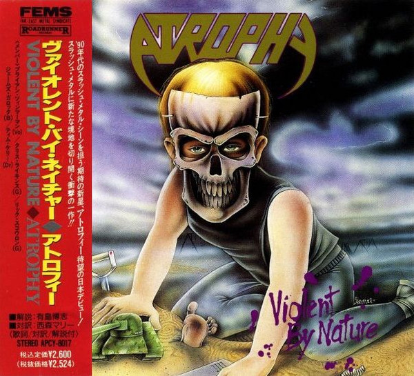 Atrophy – Violent By Nature (1990, CD) - Discogs