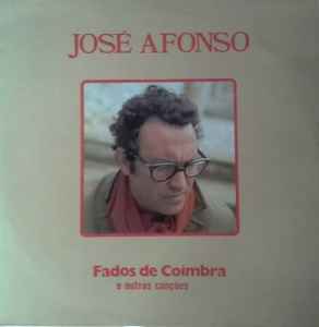 José Afonso - Fados De Coimbra E Outras Canções album cover