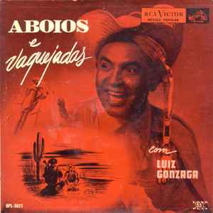 Luiz Gonzaga - Aboios E Vaquejadas album cover