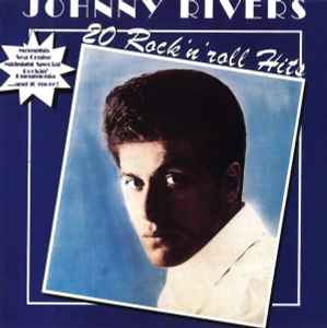 Johnny Rivers - 20 Rock'n'roll Hits album cover