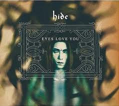 hide – Eyes Love You (2010, Vinyl) - Discogs