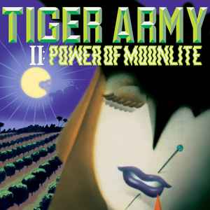 Tiger Army - II: Power Of Moonlite album cover