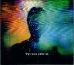 Cover of Welcome Oblivion, 2013-03-01, CD